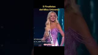 TOP 5 Finalistas del Miss Univers 🤯🔥 missuniverse miss missmexico chisme modelos [upl. by Lashond]