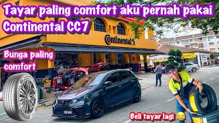 AWOKDEW TUKAR TAYAR CONTINENTAL CC7  DAILY TYRE COMFORT  PERODUA MYVI G3  SEDAP KE TAYAR NI [upl. by January]