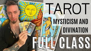 Tarot Mysticism and Divination Full Class [upl. by Monique978]