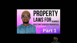 PROPERTY LAWS FOR DUMMIES [upl. by Lesnah17]