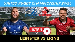 LEINSTER vs LIONS URC 2425 Live Commentary [upl. by Ahtilat]