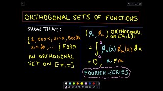 ❖ Orthogonal Set of Functions Fourier Series ❖ [upl. by Ahsiak]