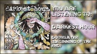 Darkest Hour  quotDoomsayer Beginning of the Endquot Lyric Video [upl. by Akirdnwahs]