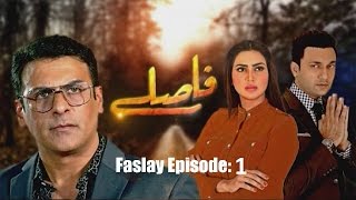 Faslay Episode 1 Episode in HD PTV Home Drama [upl. by Pentha403]