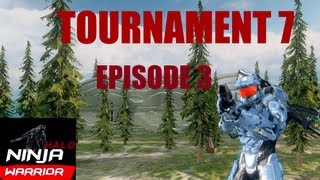 Halo 4 Ninja Warrior Tournament 7 Episode 3 [upl. by Hamachi783]