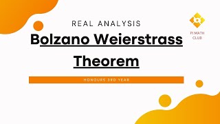 BolzanoWeierstrass Theorem  Real Analysis [upl. by Kirstin393]