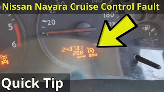 Cruise Control Not Working  Quick Tip To Help  Nissan Navara [upl. by Rajiv]