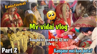 One of the toughest goodbyes of my life 💔 my vidai vlog  kangane mei toh ldayi hee ho gyi😂 [upl. by Atteval345]