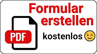 PDF Formular erstellen kostenlos PDF mit Eingabefeldern zum ausfüllen [upl. by Hahsi]