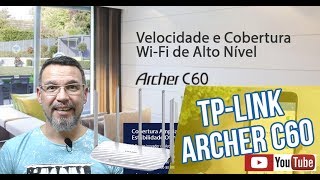 Roteador TPLink Archer C60 AC1350 Dual Band  especificações e características [upl. by Aisetal]