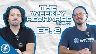 Free amp Discounted EBike Batteries What Is The Deal The Weekly Recharge  Episode 2 [upl. by Ahseya]