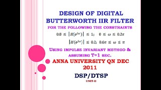 Digital Butterworth filter design using impulse invariant method  Digital signal processing [upl. by Seaman]