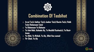 Ismaili Tasbeehat  Mushkil Asan with Zikr Tasbih  Tasbihat Combination [upl. by Dranyam827]