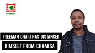 Freeman Chari has distanced himself from Chamisa [upl. by Eyt]