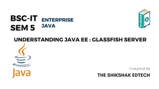 Understanding Java EE  Glassfish Server bscit bsccs computerscience [upl. by Anrev490]