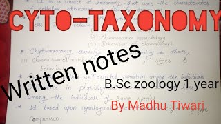 Cytotaxonomy  BSc zoology 1 year   Neet one shot video By Madhu Tiwari [upl. by Lachman]