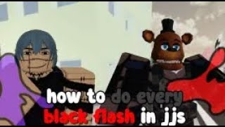 How to do every black flash in jjs  full showcase jujutsu shenanigans [upl. by Elram]