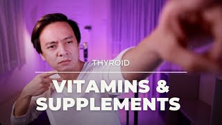 Vitamins for Thyroid disease [upl. by Lledyr]