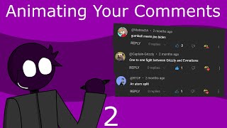 Animating your comments 2 [upl. by Vidovik]