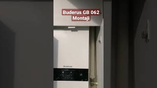 BUDERUS GB 062 MONTAJINI YAPTIK [upl. by Frants404]