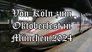 München 2024 Fahrt zum Oktoberfest Teil 1 [upl. by Reis]