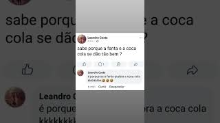 sabe porque a fanta e a coca cola se dão bem  memes oquemefazbem humor comedia comedy [upl. by Luba484]