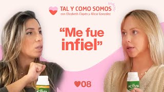 Tal y como somos  EP08 quotSufrir una infidelidad me ha hecho muy inseguraquot [upl. by Leonhard]