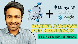 Containerizing a MERN Stack Application and Deploying using Docker Compose  Step by Step Guide [upl. by Vernor]