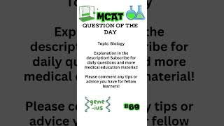 MCAT Question of the Day 69 [upl. by Suinuj]