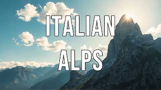 Exploring the Italian Alps Travel Guide [upl. by Castor154]