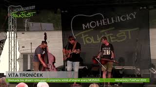 Mohelnický FolkFest 2022  VÍŤA TRONÍČEK [upl. by Acinomed14]