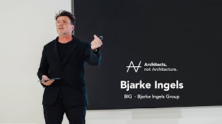 Bjarke Ingels  My evolutionary journey as an architect  Architects not Architecture [upl. by Apul]