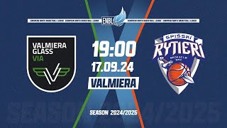 VALMIERA GLASS VIA v SPISSKI RYTIERI  Sep 17 2024 700 PM ENBLeague 202425 [upl. by Ecyrb751]