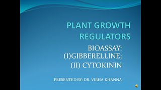 Bioassay GA and Cytokinin [upl. by Mahmoud372]