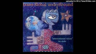 Transglobal Underground  International Times Bollywood Baddest Mix [upl. by Gerrit]