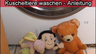 Kuscheltiere waschen in Waschmaschine und mit der Hand  Stofftiere schonend reinigen Anleitung [upl. by Arihas155]