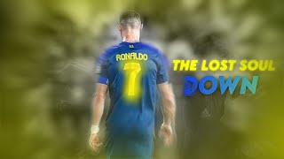 Cristiano Ronaldo quotThe Lost Soul Downquot Slowed amp Reverb  Skills amp Goals  HD [upl. by Hajed]