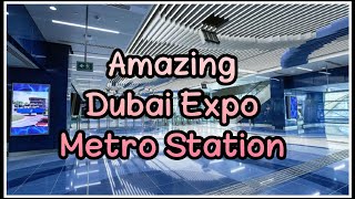 Dubai Expo 2020 Metro Station [upl. by Je]