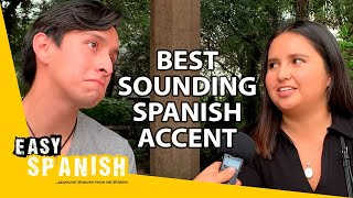 Whats the Best Sounding Spanish Accent  Easy Spanish 231 [upl. by Bolger894]