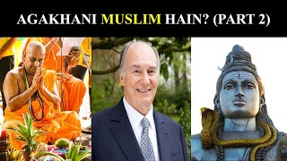 Ismaili Agakhani Muslim hain ExIsmaili Exposing PART 2 [upl. by Obala279]