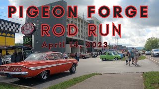 2023 SPRING ROD RUN PIGEON FORGE TN  041523 [upl. by Juli]