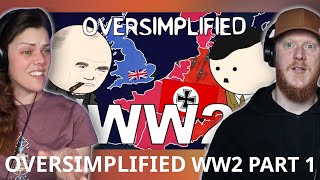 WW2  OverSimplified Part 1 REACTION  OB DAVE REACTS [upl. by Rebme817]