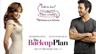 The BackUp Plan 2010 Film  Jennifer Lopez  Alex OLoughlin  Review [upl. by Quar]