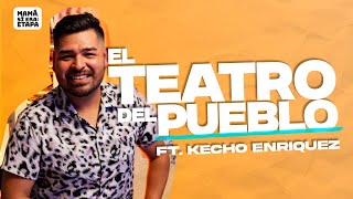 Salvando el teatro ft Gustavo Kecho Enriquez [upl. by Hoopes619]