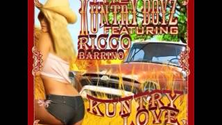 The Kuntry Boyz  Kuntry Love Feat Ricco Barrino [upl. by Runkel]