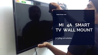 How To Wall Mount 😱 LED TV Mi TV 4A Xiaomi 💻Smart TV installation  full hd 1080p [upl. by Santiago671]