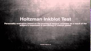 Medical vocabulary What does Holtzman Inkblot Test mean [upl. by Oneida437]