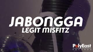 Legit Misfitz  Jabongga Official Lyric Video [upl. by Hammock]