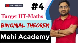 Binomial Theorem  XI  IIT JEE  Mehi Academy Delhi Live Stream  L4 I [upl. by Adolphus]