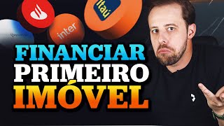 Como financiar meu primeiro imóvel [upl. by Aitan]